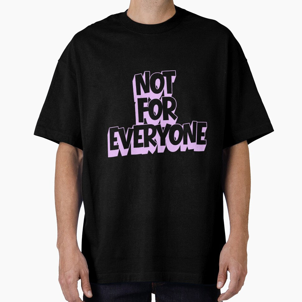 Not For Everyone by Boummy