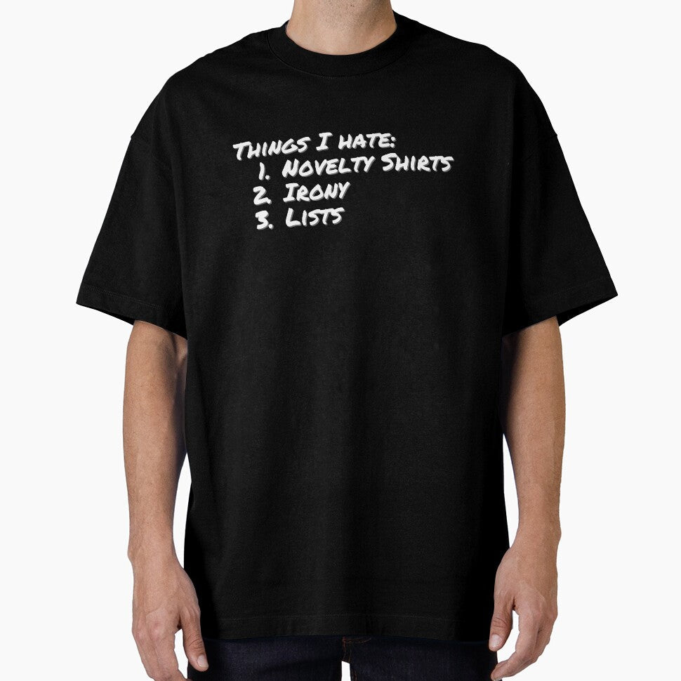 Things I hate by The Agreeable Raven