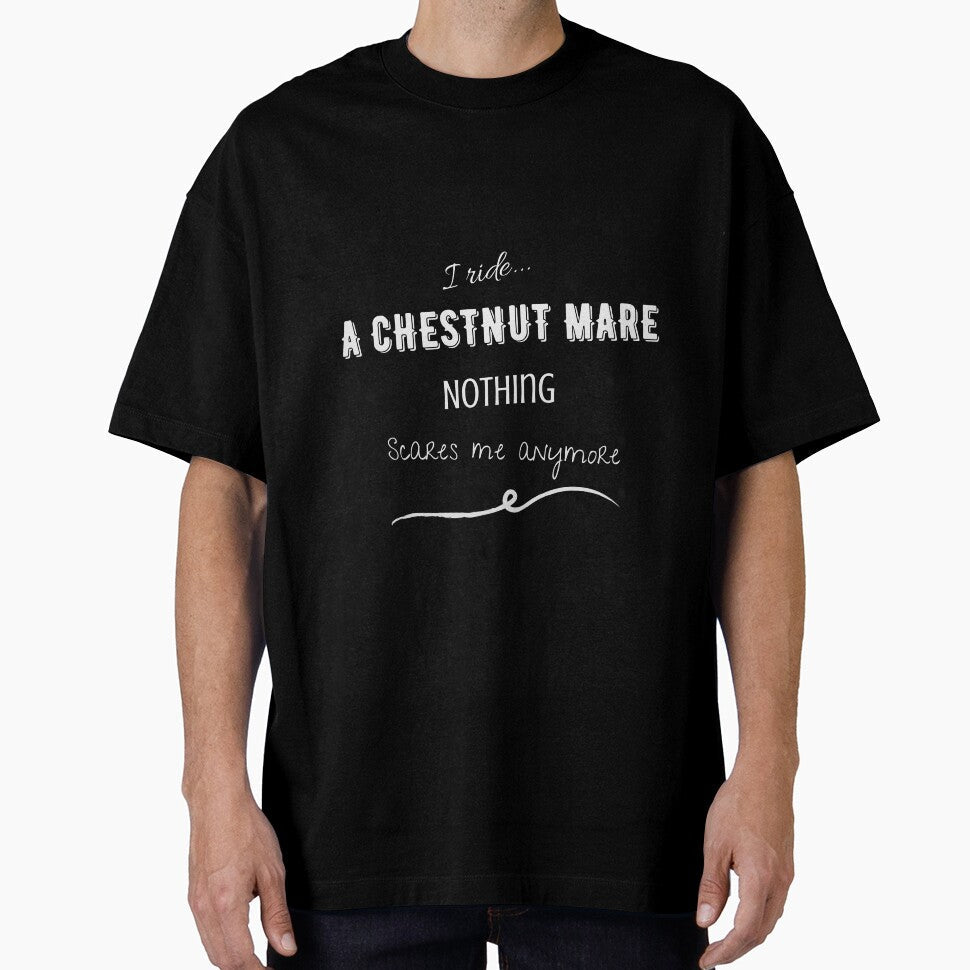 I ride a chestnut mare, Nothing Scares me anymore by redwolfegraphic