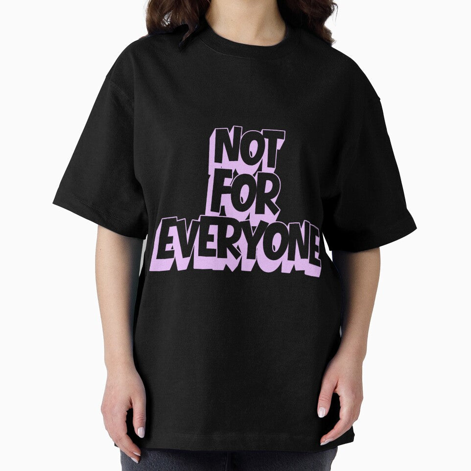 Not For Everyone by Boummy