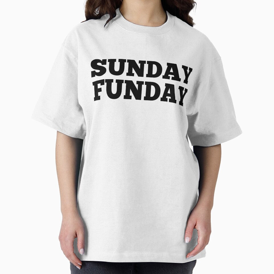 SUNDAY FUNDAY by T Culture