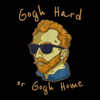 Vincent Van Gogh Hard Or Go Home Hoodie
