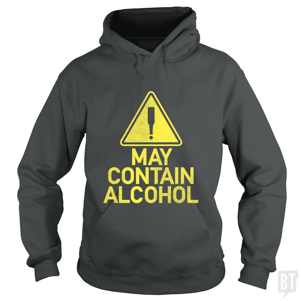 May Contain Alcohol #2 Hoodie