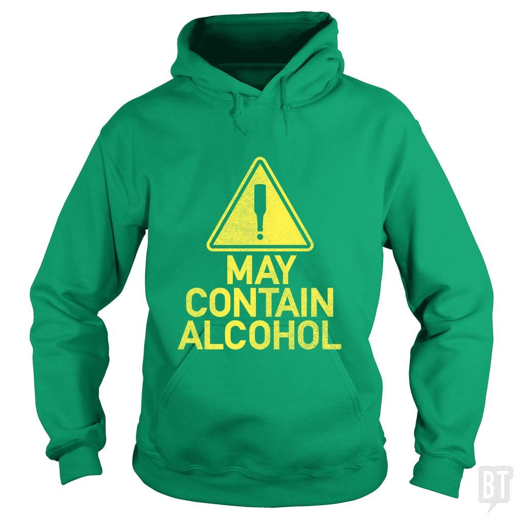May Contain Alcohol #2 Hoodie