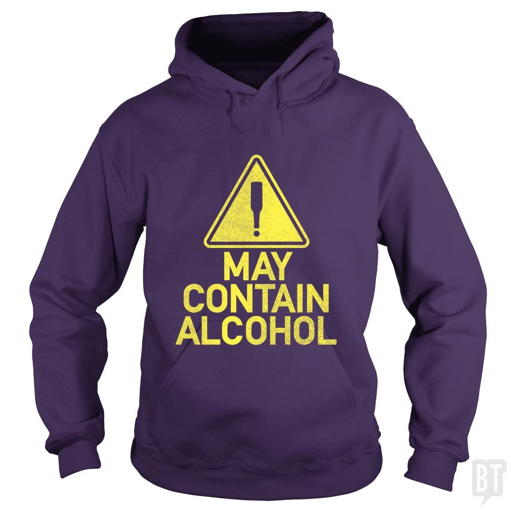 May Contain Alcohol #2 Hoodie