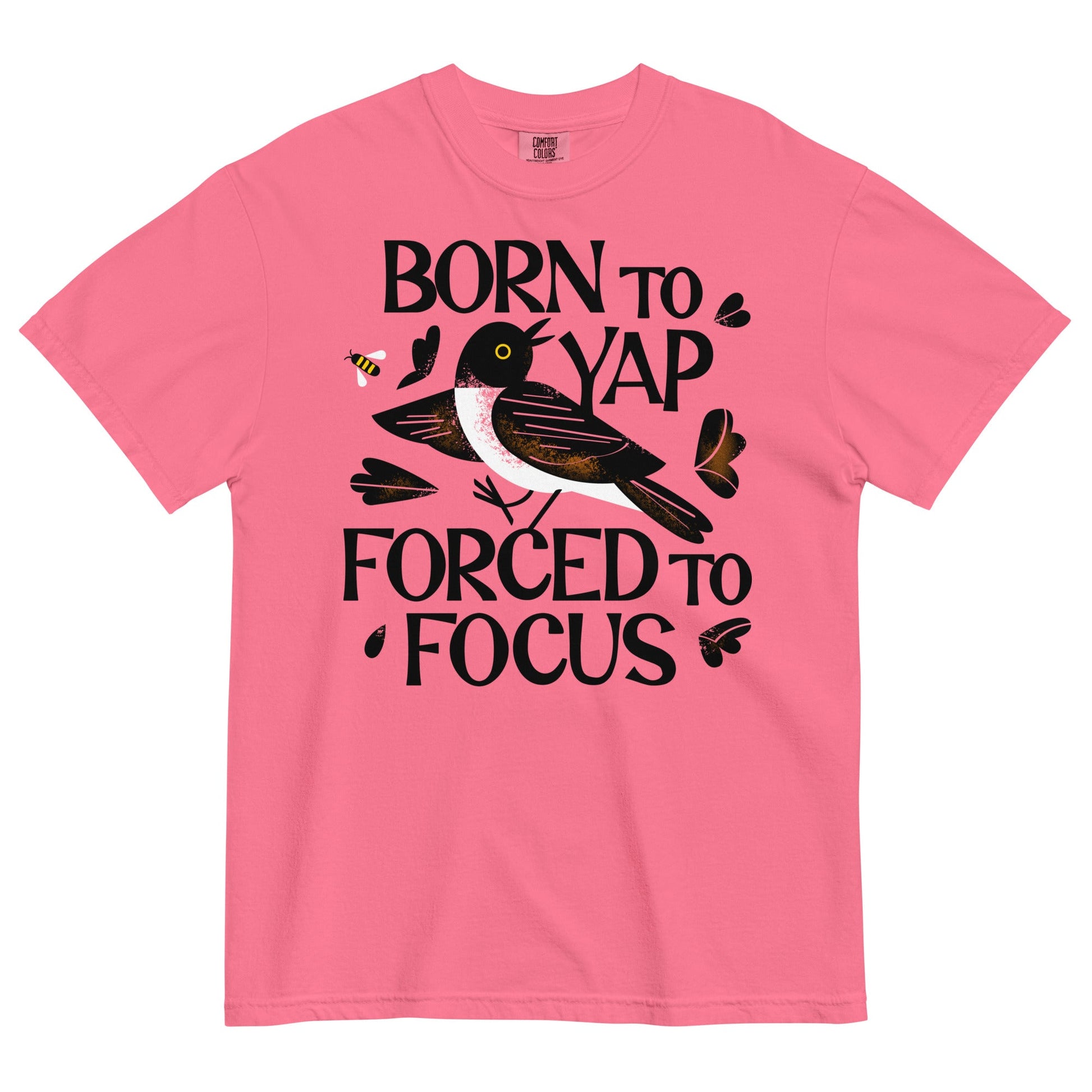 Born To Yap Forced To Focus Men's Relaxed Fit Tee