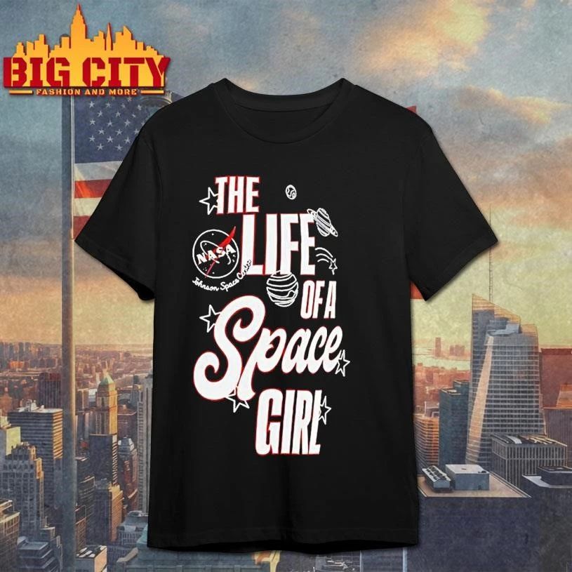 The Life Of A Space Girl Astronaut Girl Christina Koch Shirt
