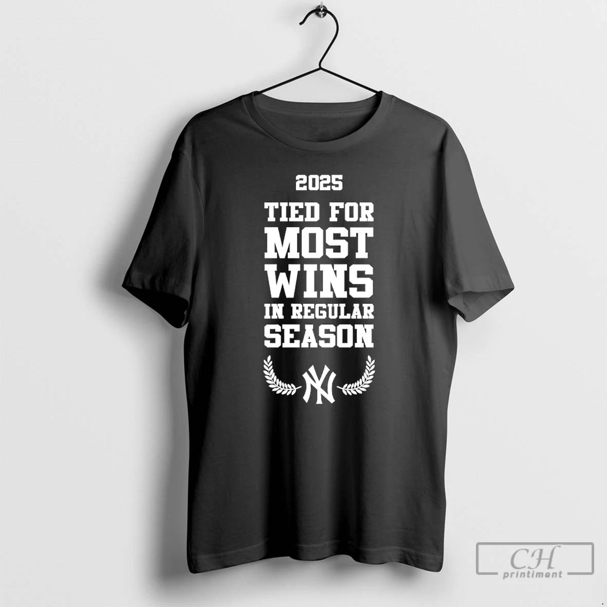 Premium New York Yankees 2025 Tied For Most Wins In Regular Season T Shirts